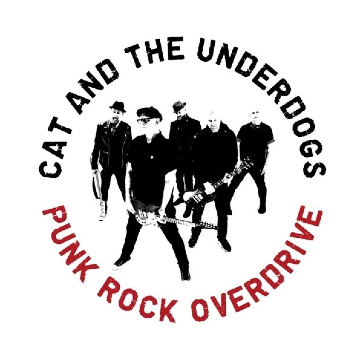 Afbeelding van Cat & The Underdogs - Punk Rock Overdrive
