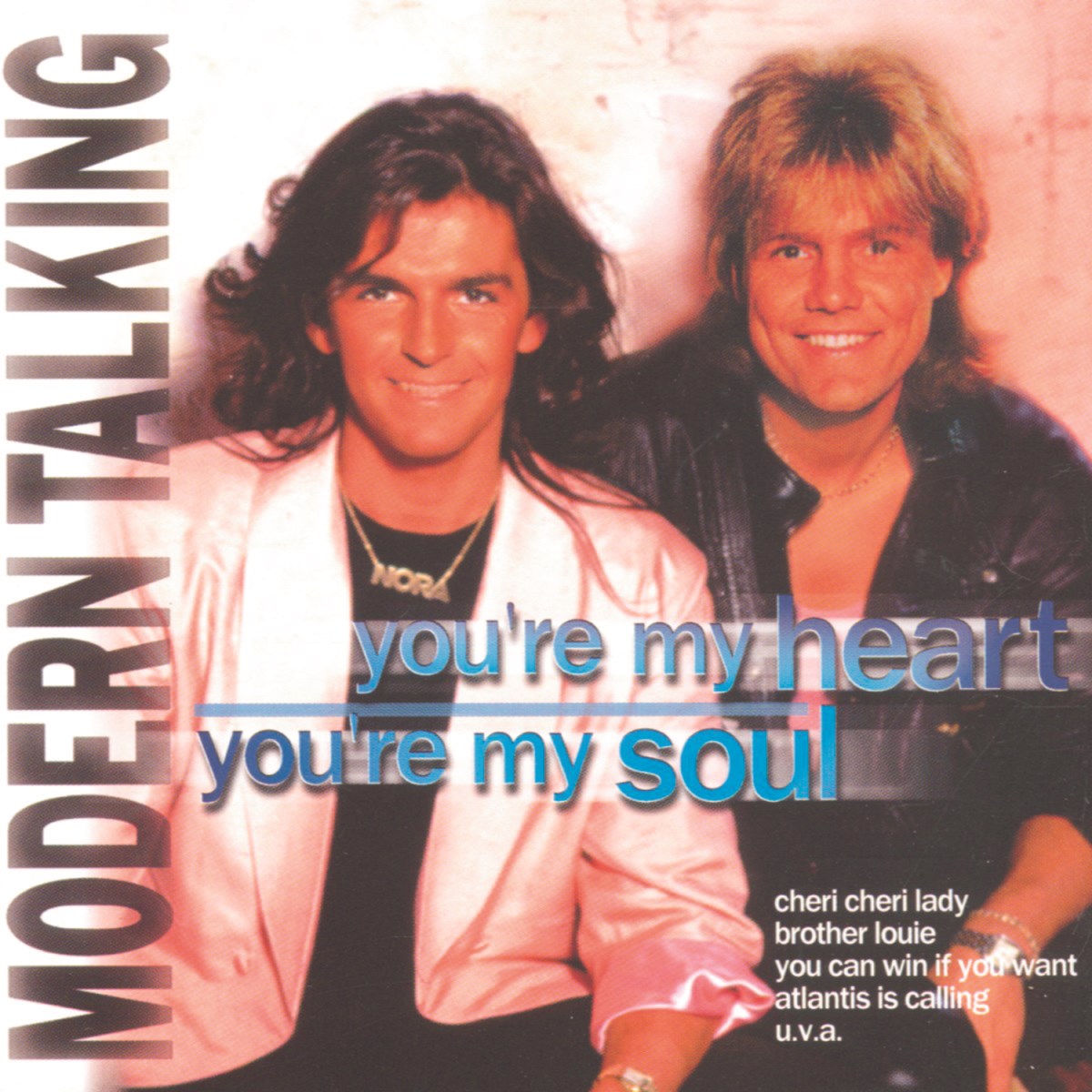 Afbeelding van Modern Talking - You 're My Heart, You 're My Soul
