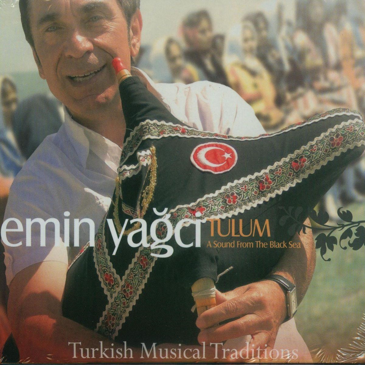 Emin Yagci - Tulum - A Sound From The Black Sea -Turkish Musical Traditions