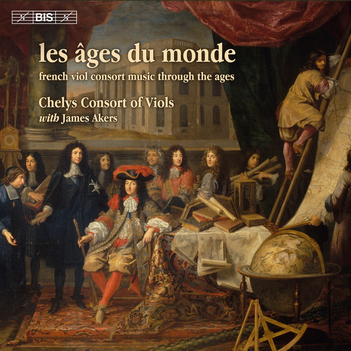 Afbeelding van Chelys Consort Of Viols, Harry Buckoke, James Akers - Les Ages Du Monde French Music For Viol Consort Through The Agesd