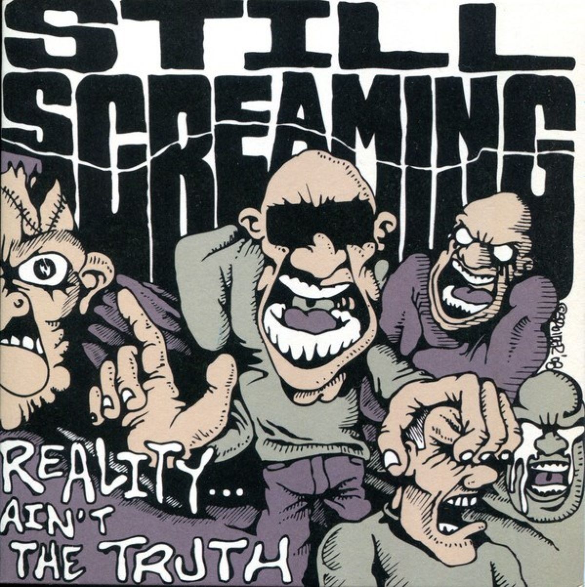 Afbeelding van Still Screaming - Reality Ain't The Truth