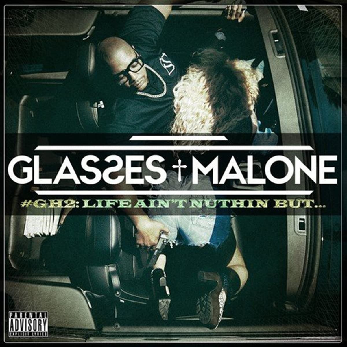 Afbeelding van Glasses Malone - Glass House 2 Life Aint Nuthin But