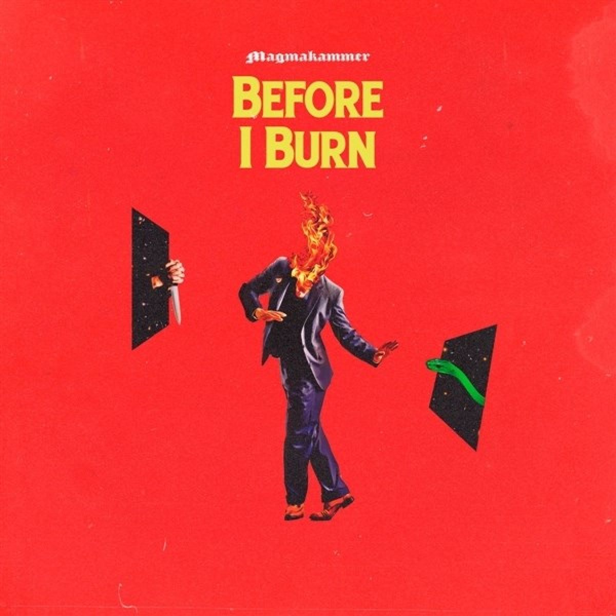 Afbeelding van Magmakammer - Before I Burn