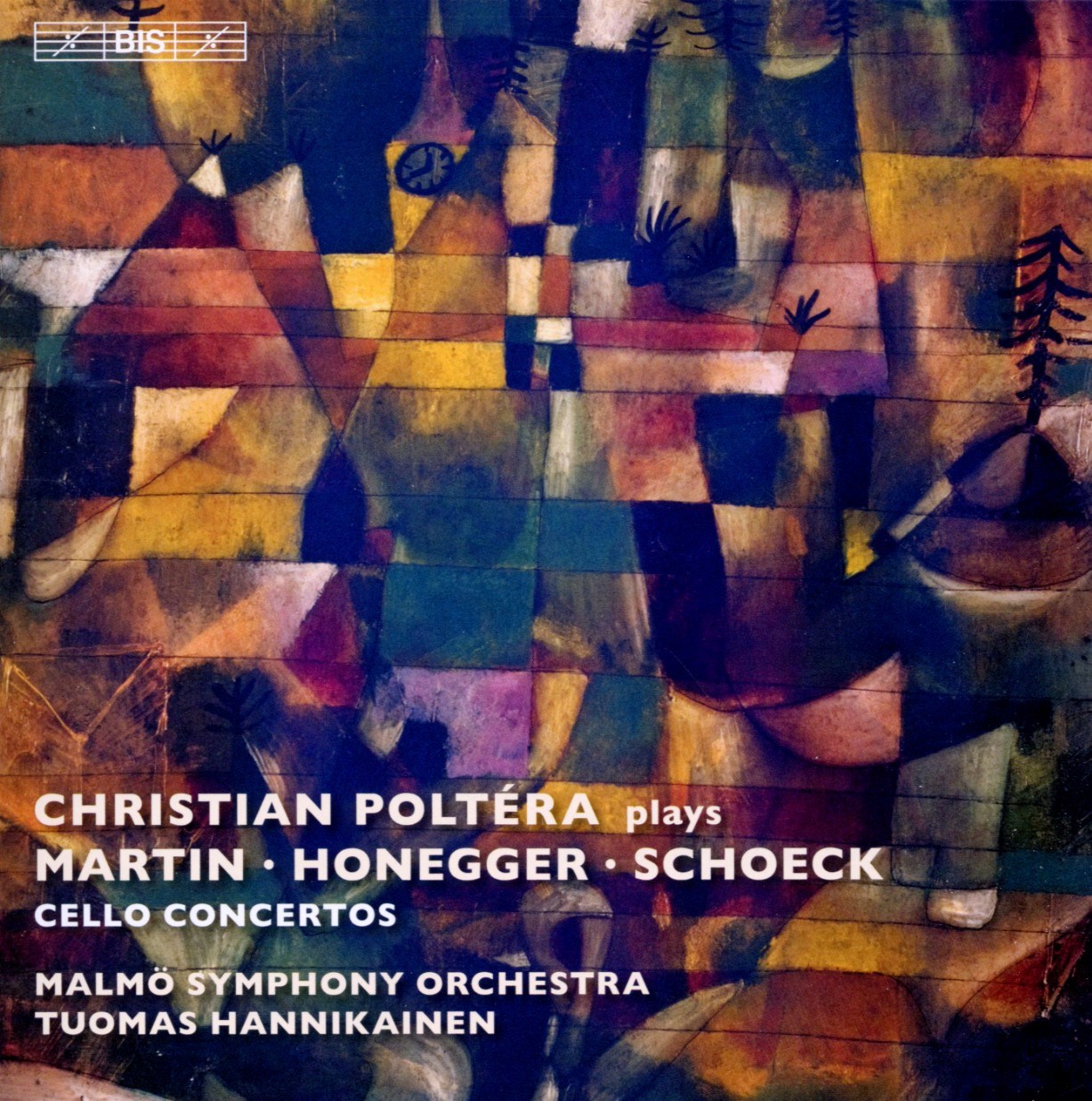 Christian Poltéra, Malmö Symphony Orchestra, Tuomas Hannikainen - Christian Poltéra Plays Martin, Honegger, Schoeck