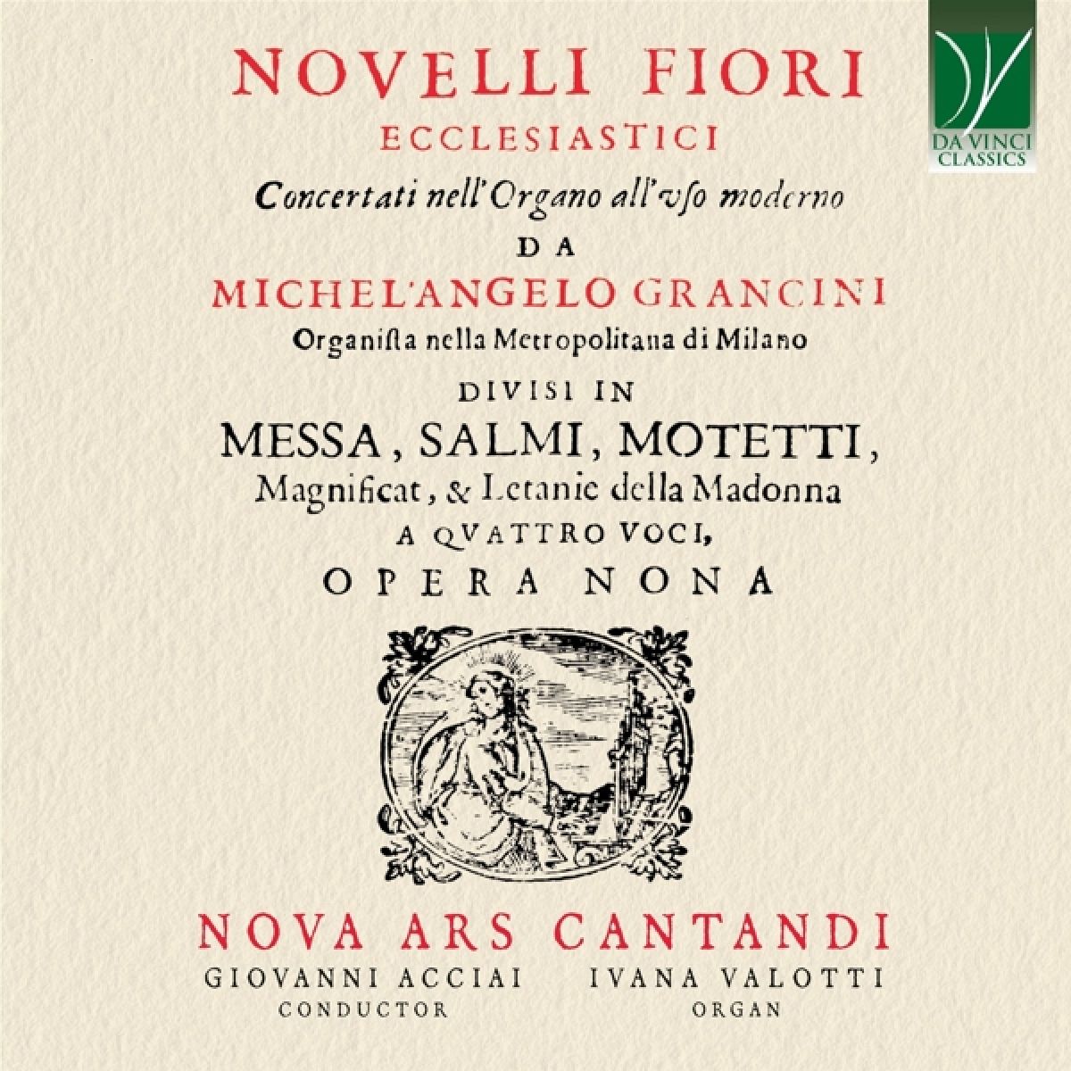 Ivana Valotti, Nova Ars Cantandi & Giovanni Acciai - Michelangelo Grancini‎: Novelli Fiori Ecclesiastici