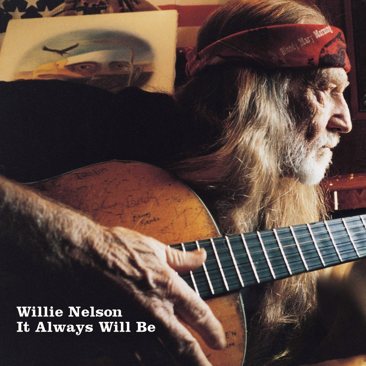 Afbeelding van Willie Nelson - It Always Will Be
