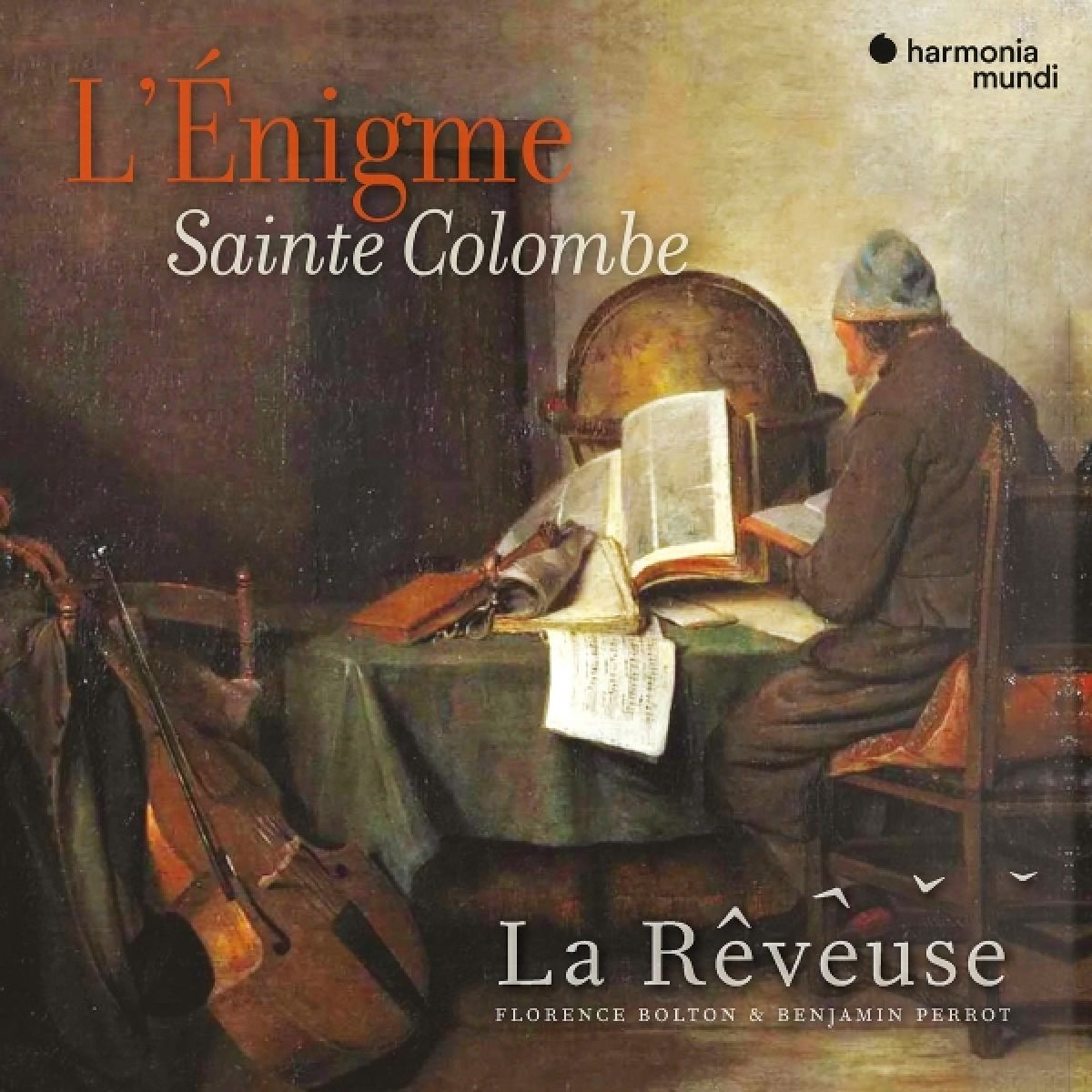Afbeelding van La Rêveuse, Florence Bolton, Benjamin Perrot, Emil - L'énigme Sainte Colombe