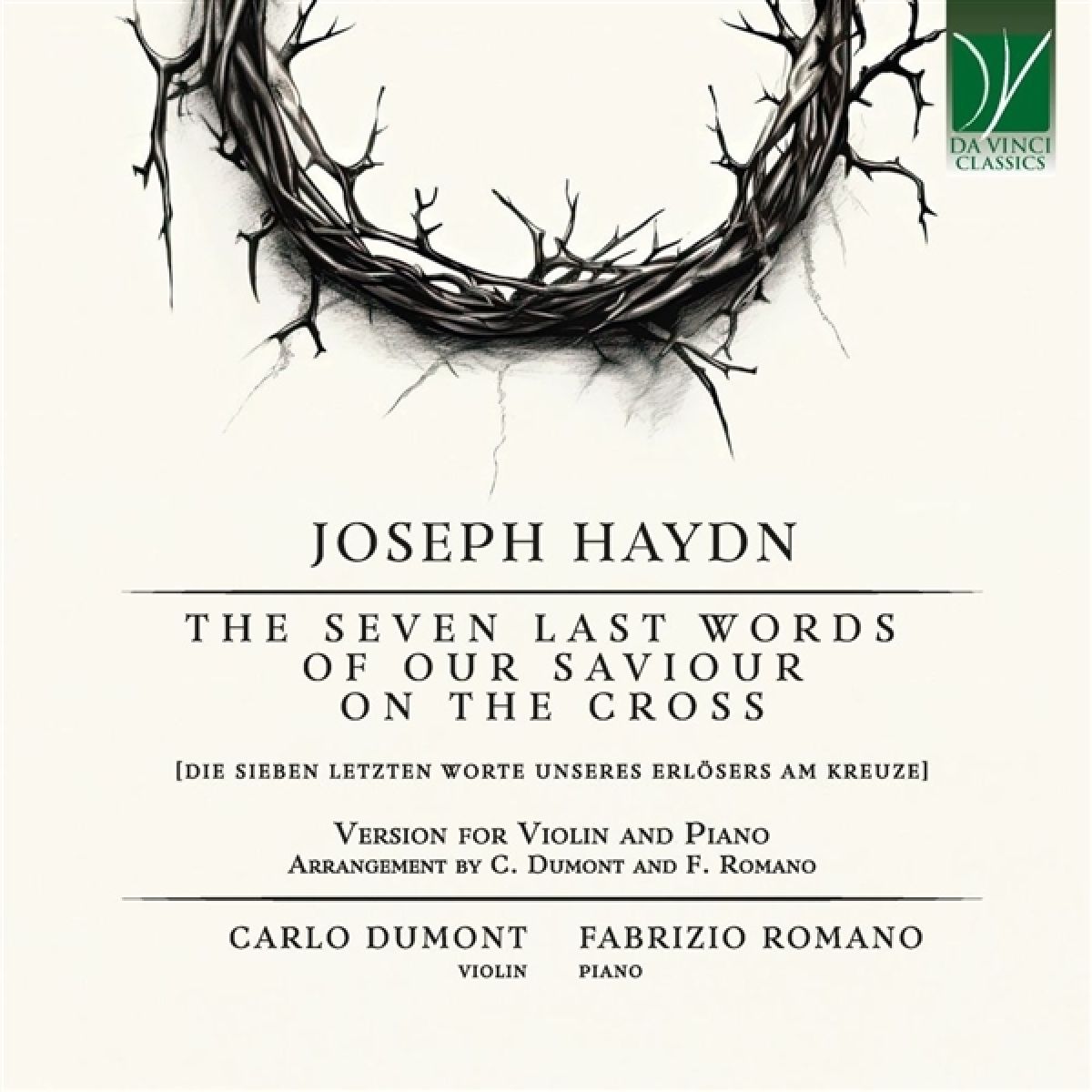 Afbeelding van Carlo Dumont & Fabrizio Romano - Joseph Haydn: The Seven Last Words Of Our Saviour