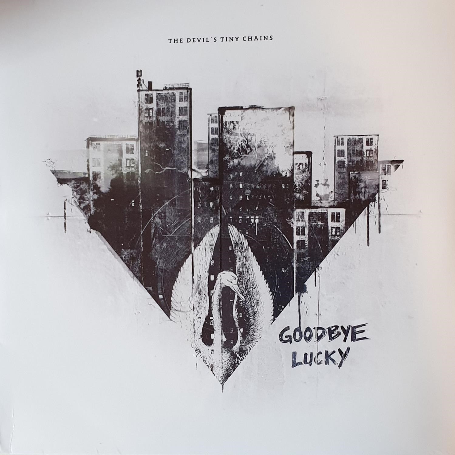 The Devil's Tiny Chains - Goodbye Lucky