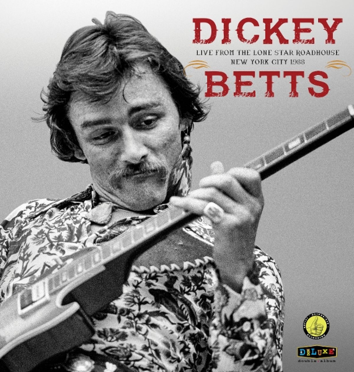 Afbeelding van Dickey Betts - Live From The Lone Star Roadhouse New York City 1988