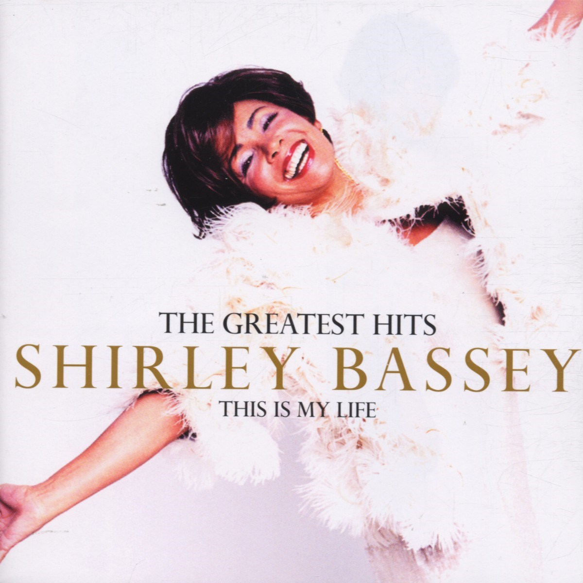 Shirley Bassey - This Is My Life, The Greatest