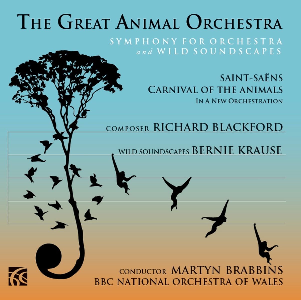 BBC National Orchestra Of Wales, Martyn Brabbins - The Great Animal Orchestra