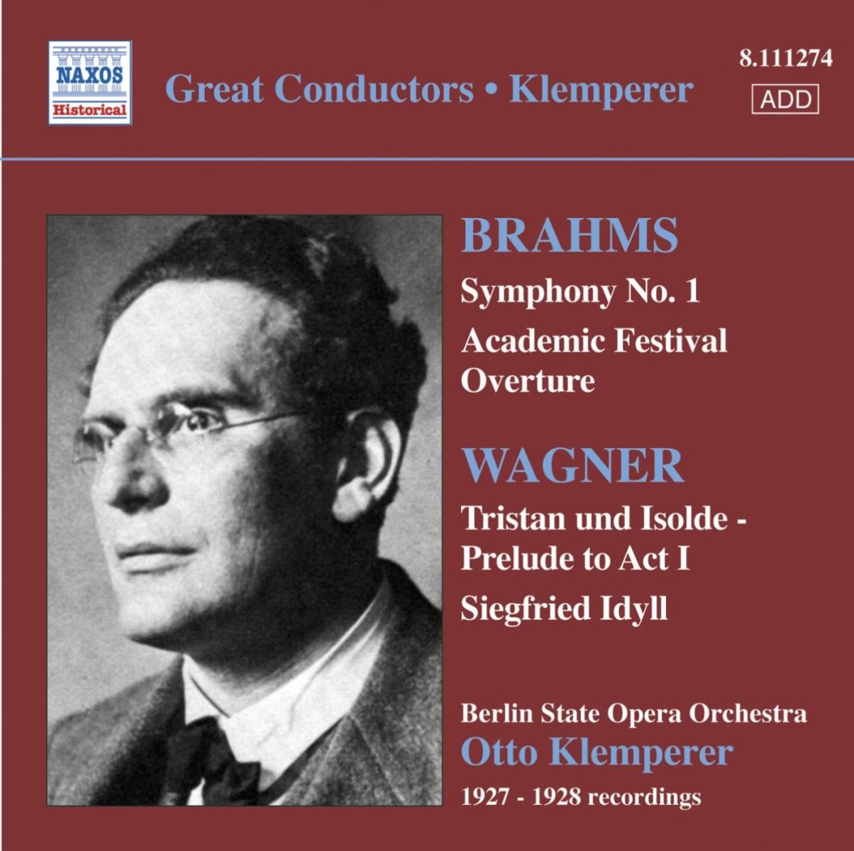 Afbeelding van Berlin State Opera Orchestra, Otto Klemperer - Brahms: Symphony No.1 | Wagner: Tristan Und Isolde