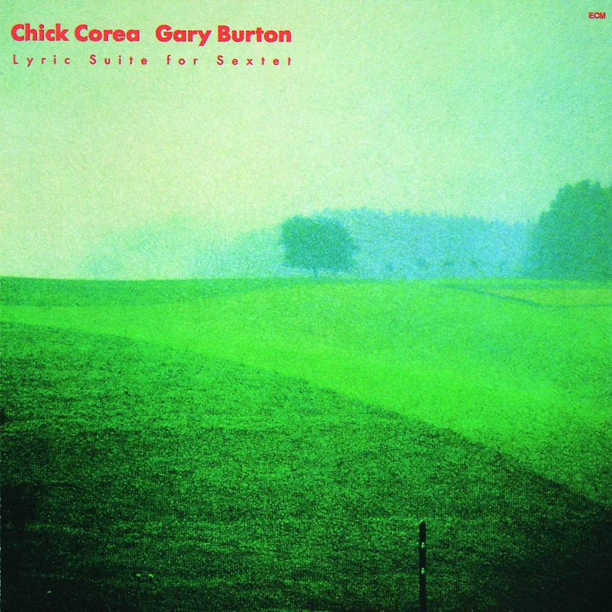 Afbeelding van Gary Burton & Chick Corea - Lyric Suite For Sextet