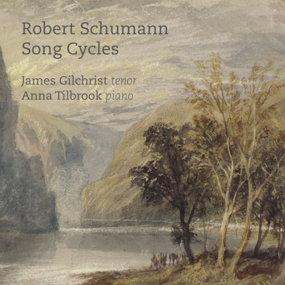 Afbeelding van James Gilchrist & Anna Tilbrook - Schumann: Song Cycles