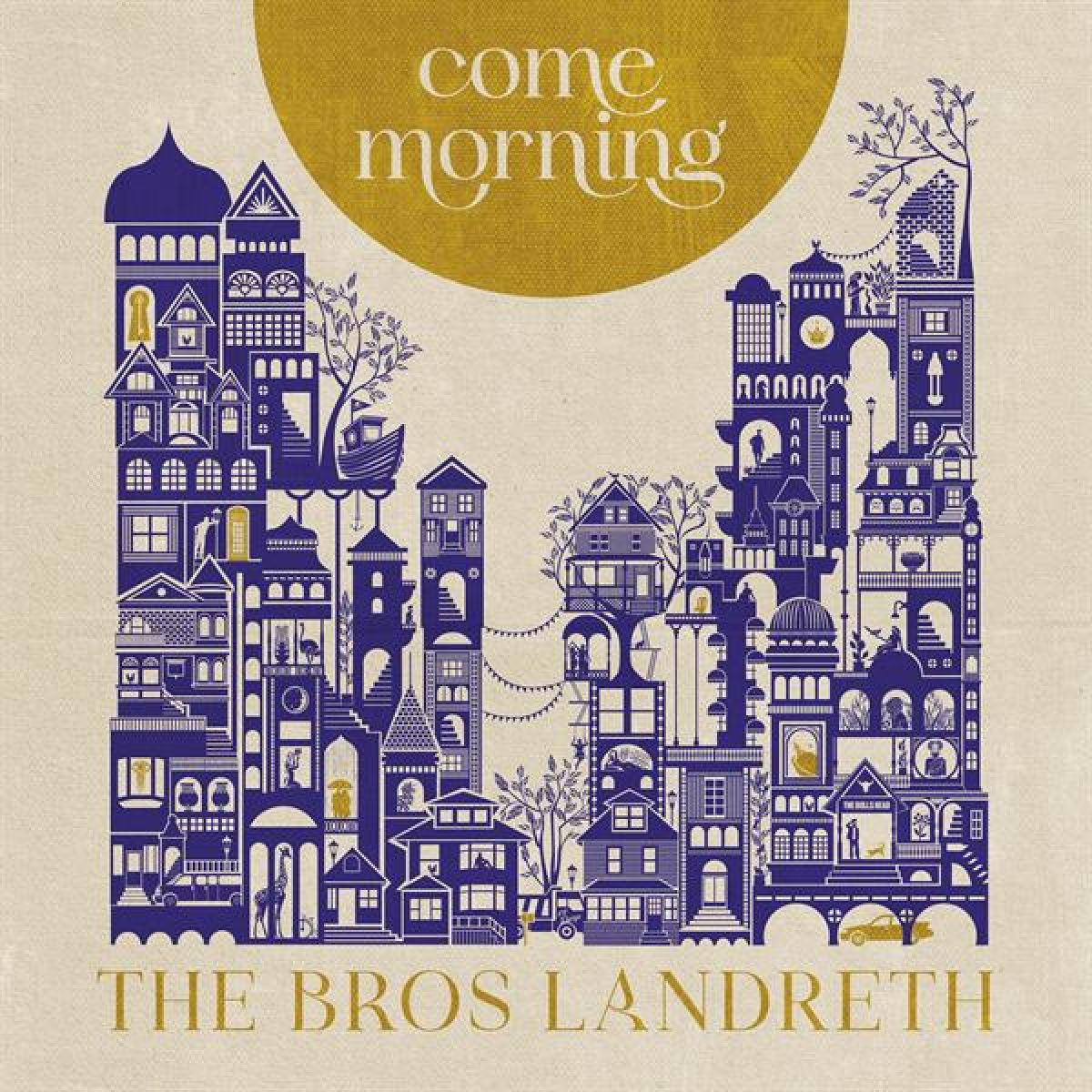 Afbeelding van The Bros. Landreth - Come Morning