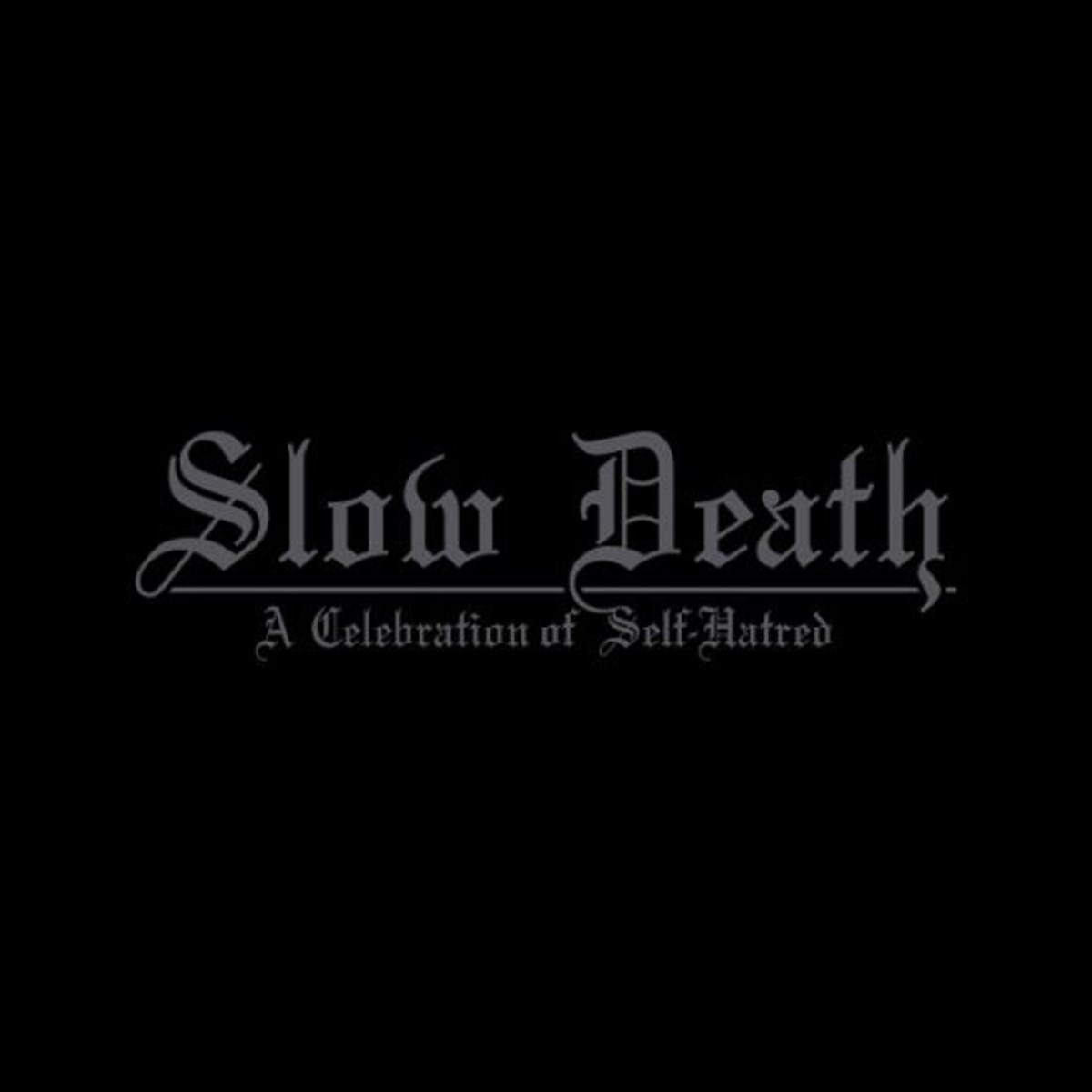 Udande - Slow Death- A Celebration Of Self Hatred