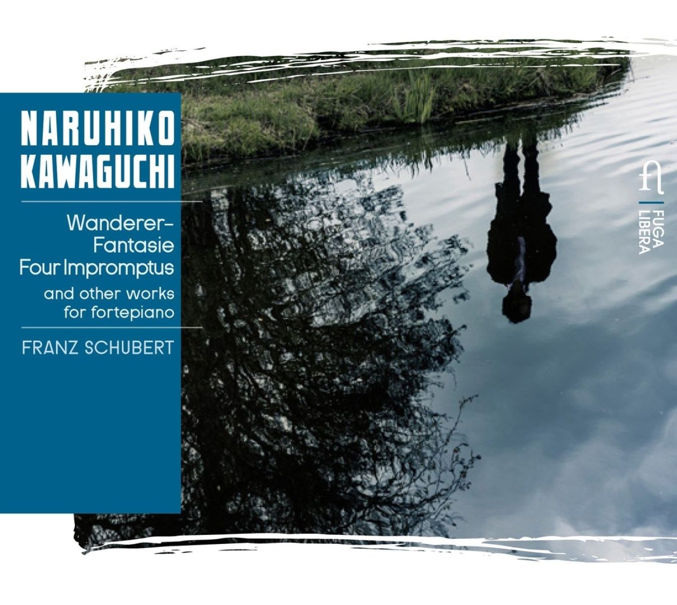 Naruhiko Kawaguchi - Schubert: Wanderer-Fantasie, Four Impromptus And Other Works For Fortepiano
