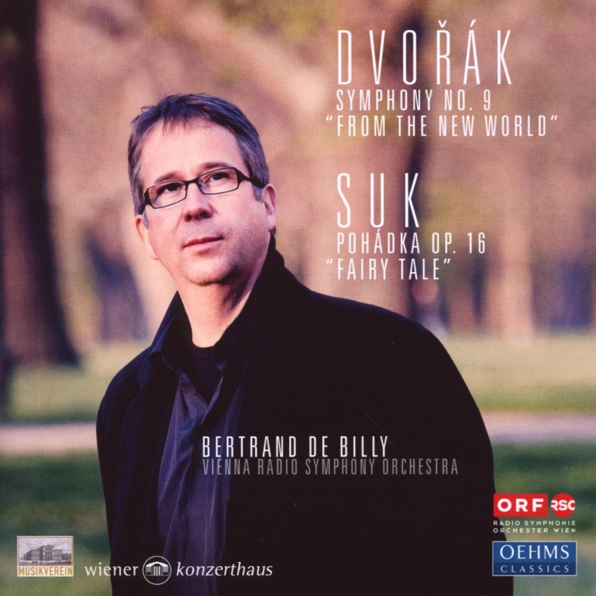 Afbeelding van Maighrèad McCrann, Vienna Radio Symphony Orchestra, Bertrand De Billy - Suk: Fairy Tale | Dvořák: Symphony No.9