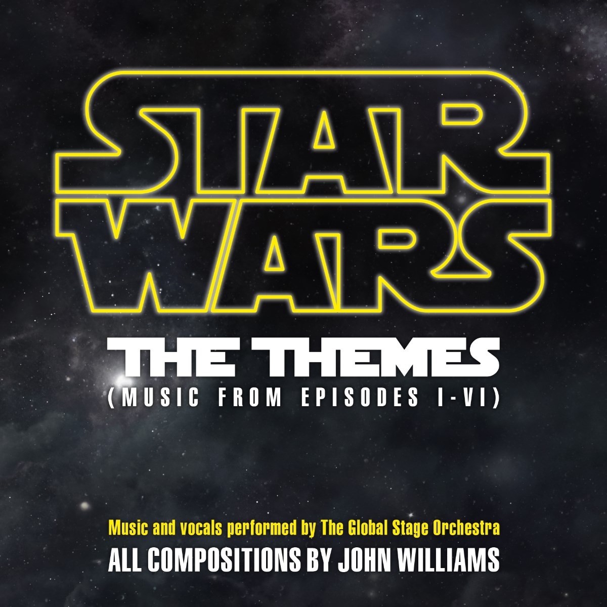 Afbeelding van Global Stage Orchestra - Star Wars: The Themes (Music From Episodes I-VI)