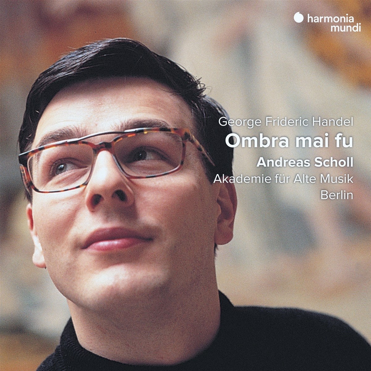 Afbeelding van Akademie Für Alte Musik Berlin, Andreas Scholl - Handel: Ombra mai fù