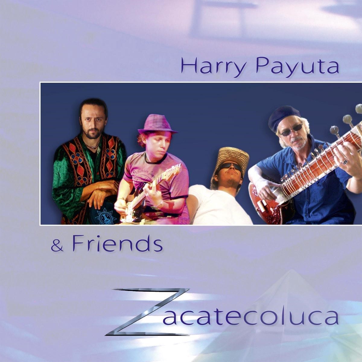 Harry Payuta & Friends - Zacetecoluca