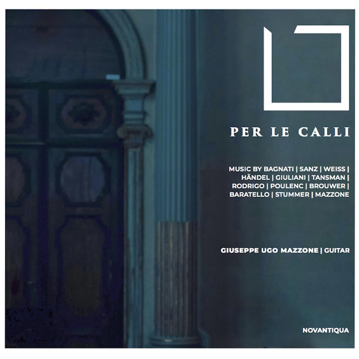 Afbeelding van Giuseppe Ugo Mazzone - Per Le Calli
