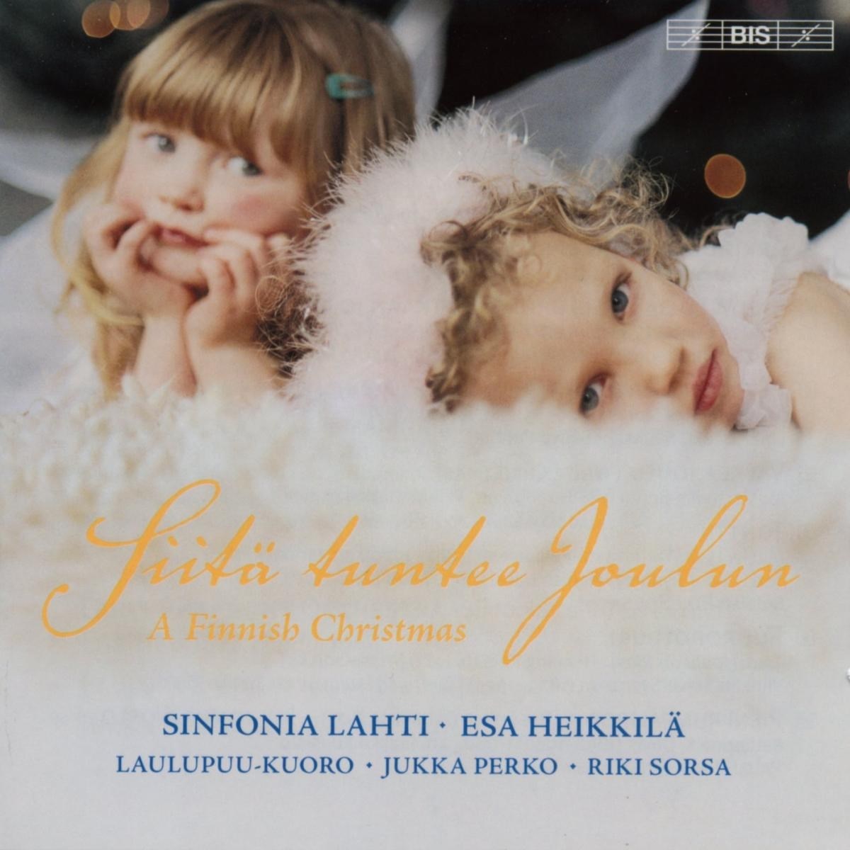 Afbeelding van Laulupuu Choir, Lahti Symphony Orchestra, Esa Heikkilä - Siitä Tuntee Joulun - A Finnish Christmas