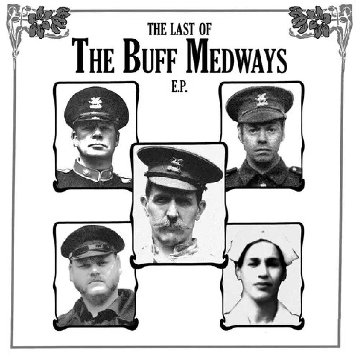 Buff Medways - The Last Of The Buff Medways