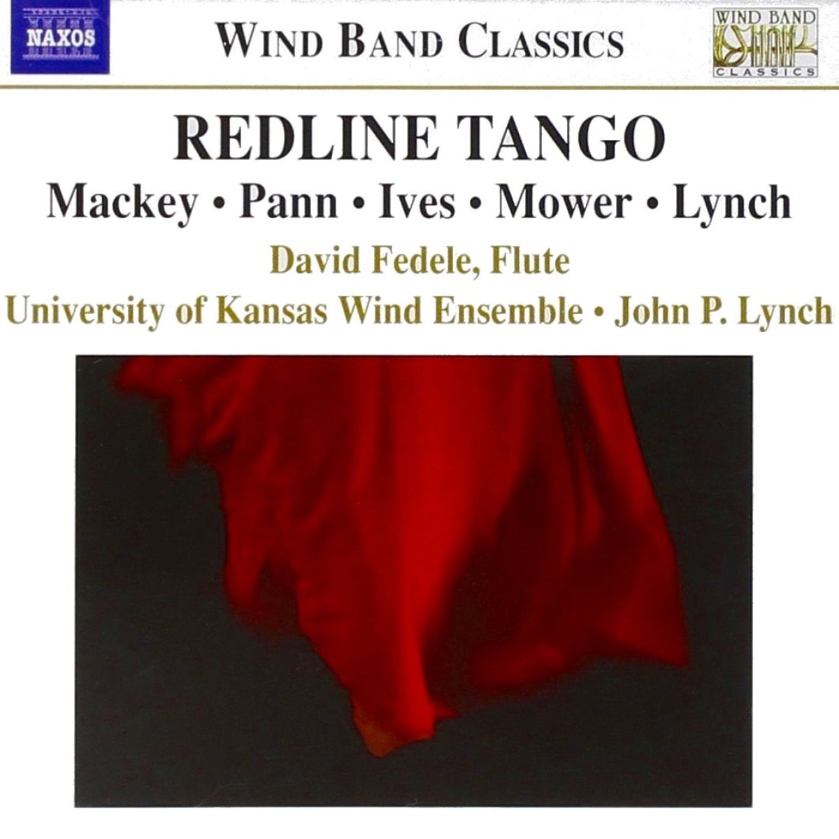 Afbeelding van David Fedele, University Of Kansas Wind Ensemble, John P. Lynch - Redline Tango