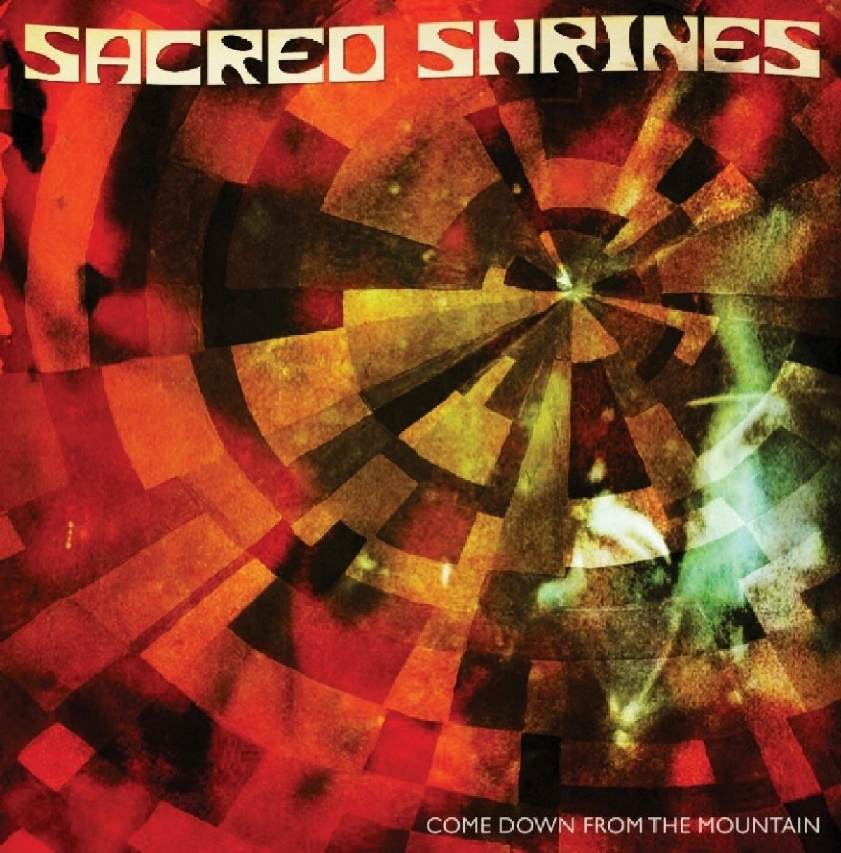 Afbeelding van Sacred Shrines - Come Down From The Mountain