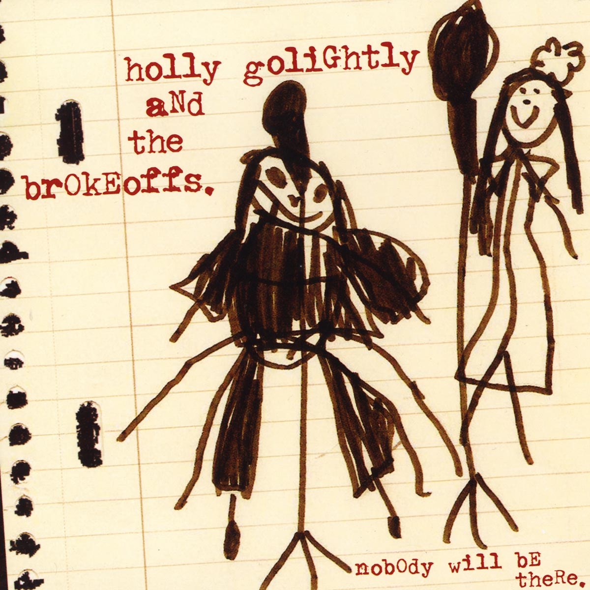 Afbeelding van Holly Golightly & The Brokeoffs - Nobody Will Be There