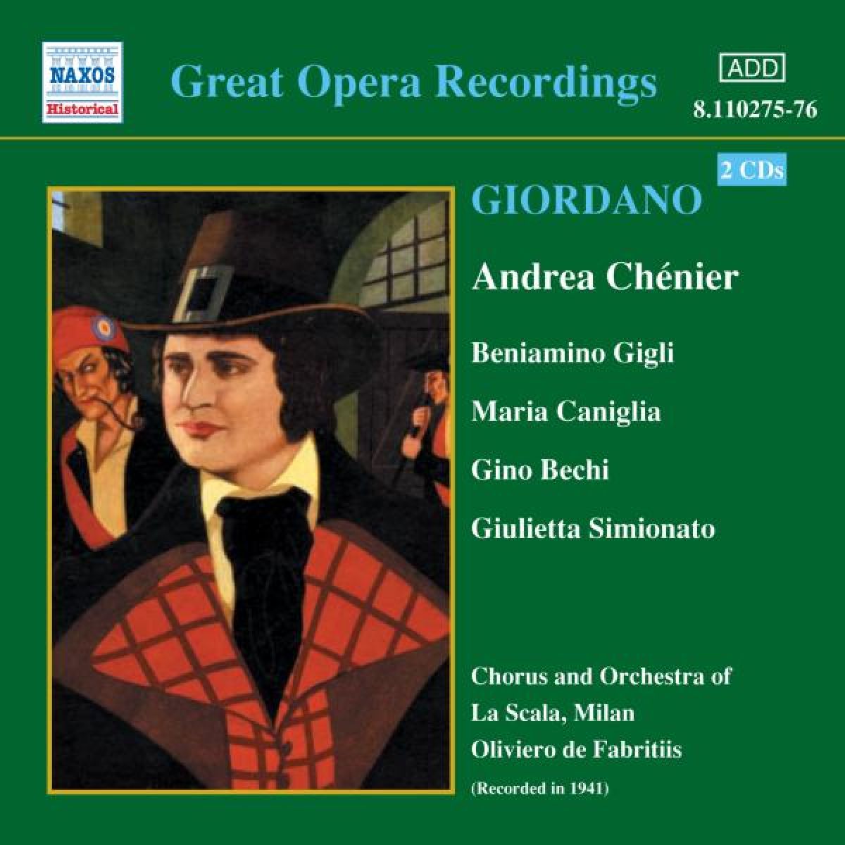 Beniamino Gigli, Maria Caniglia, Giulietta Simionato - Andrea Chenier