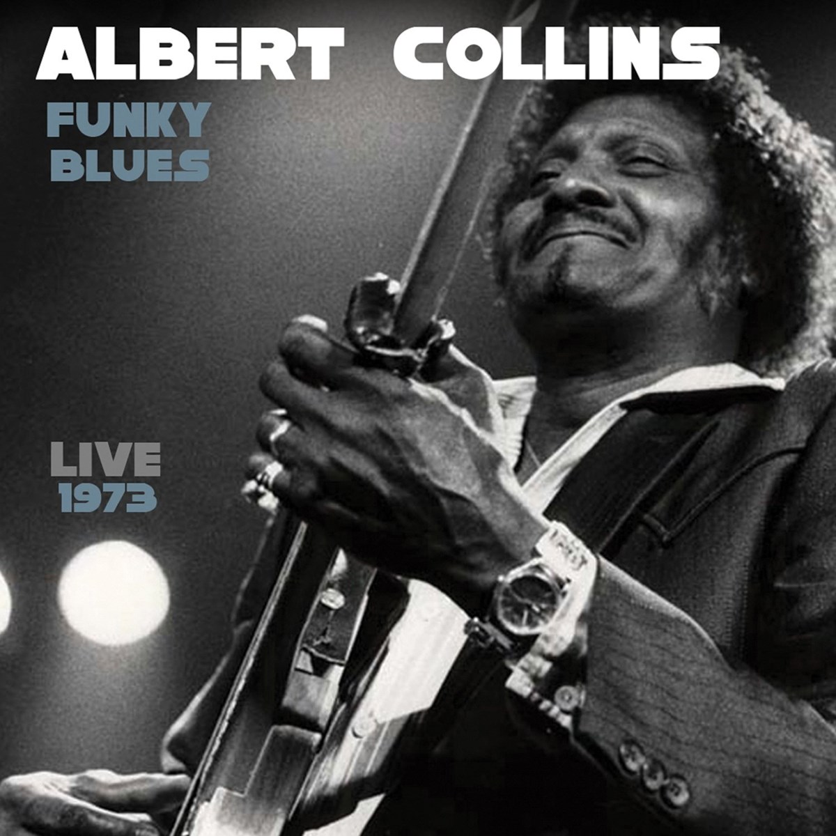 Afbeelding van Albert Collins - Funky Blues - Live 1973