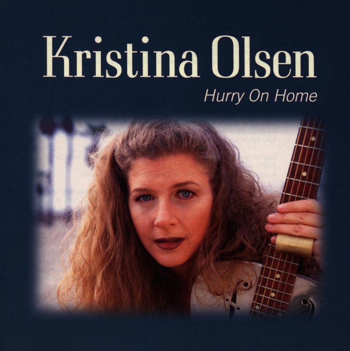 Afbeelding van Kristina Olsen - Hurry On Home