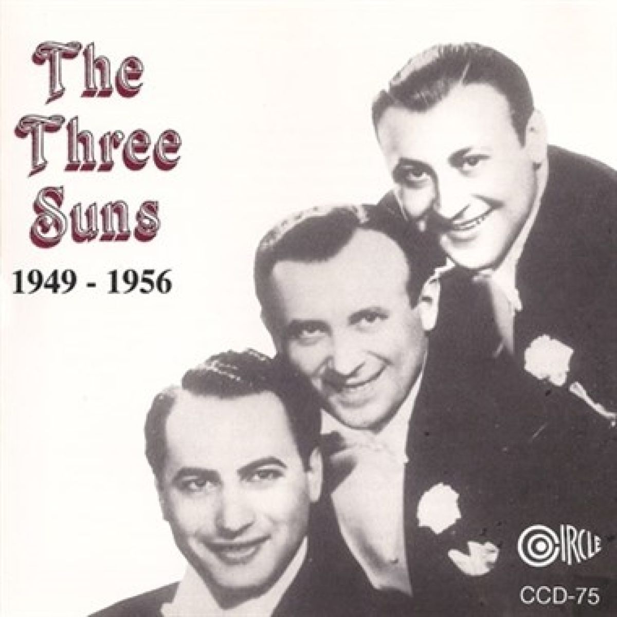 The Three Suns - The Three Suns 1949-1957