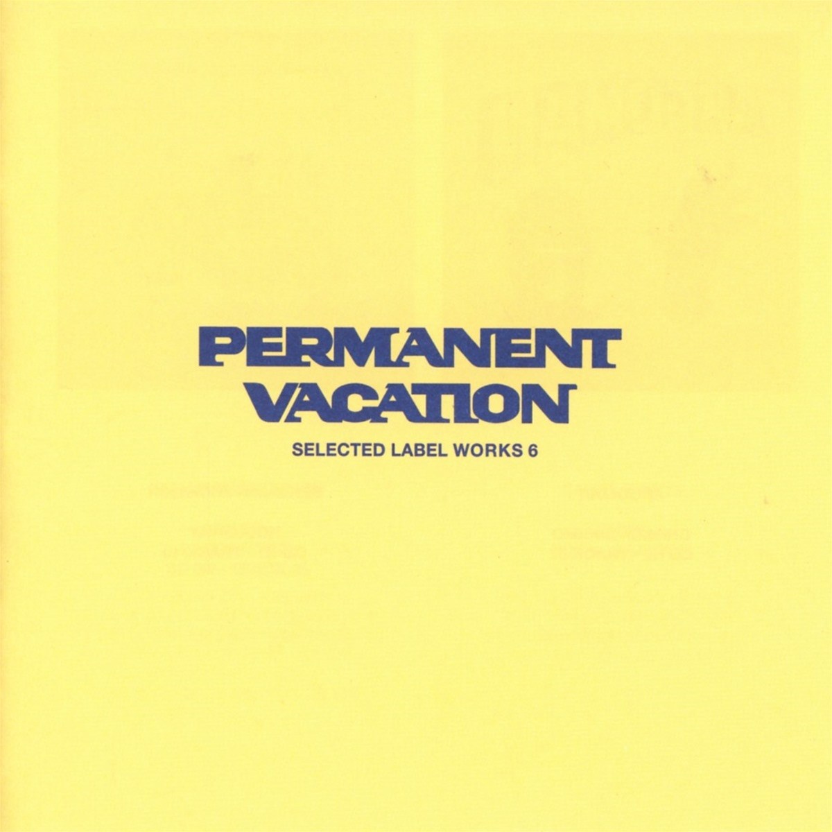 Afbeelding van Various Artists - Permanent Vacation Selected Label Works 6
