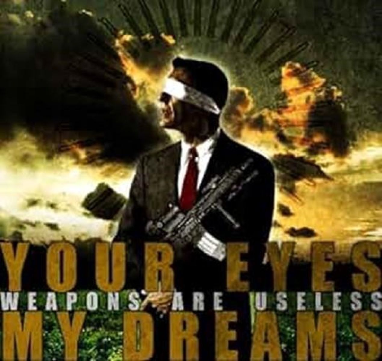 Afbeelding van Your Eyes My Dreams - Weapons Are Useless