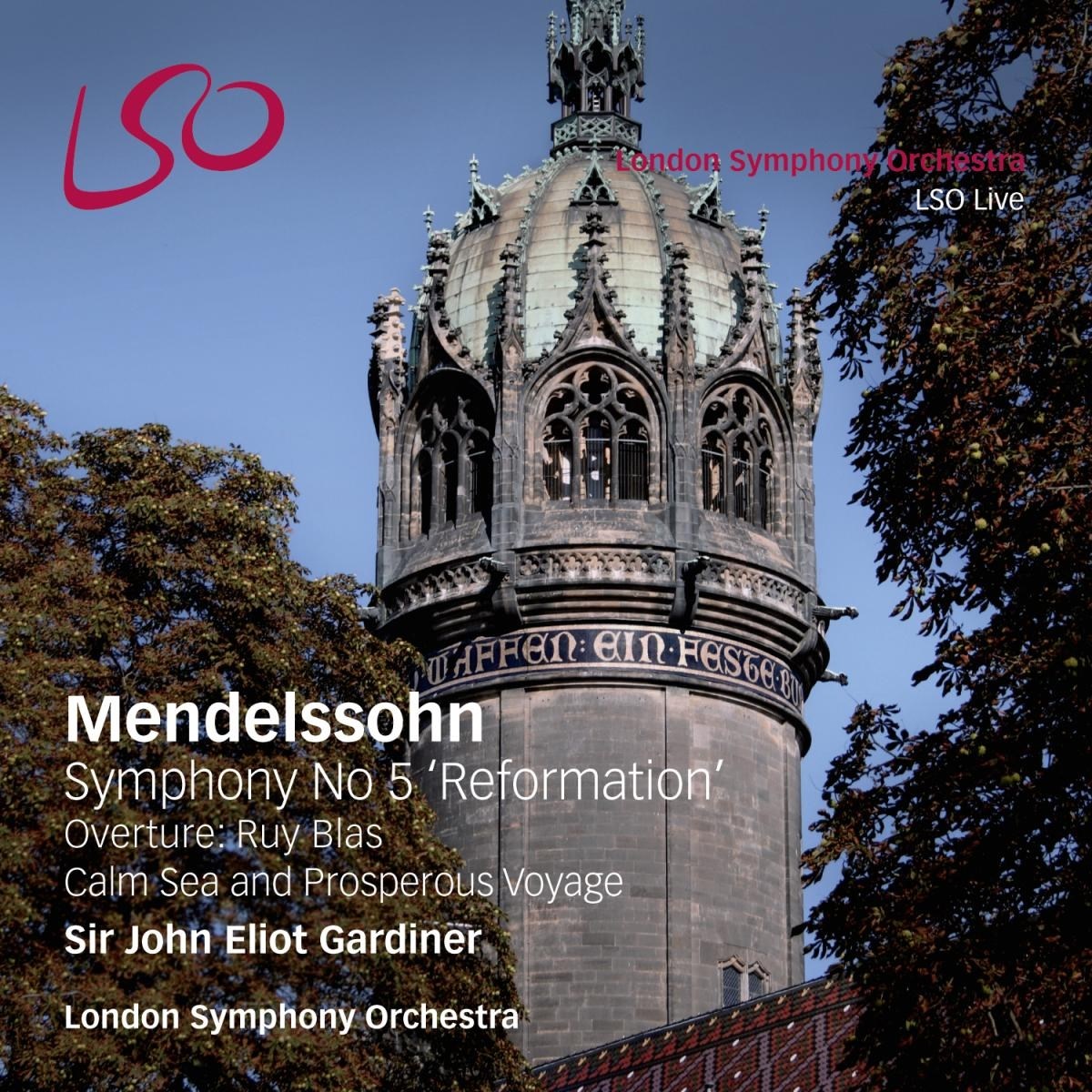 Afbeelding van London Symphony Orchestra, Sir John Eliot Gardiner - Mendelssohn: Symphony No.5