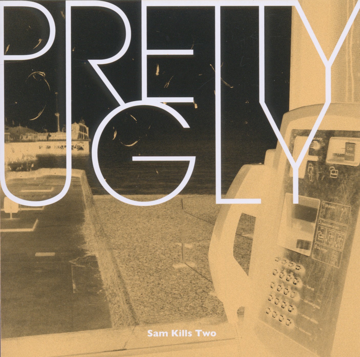 Afbeelding van Sam Kills Two - Pretty Ugly