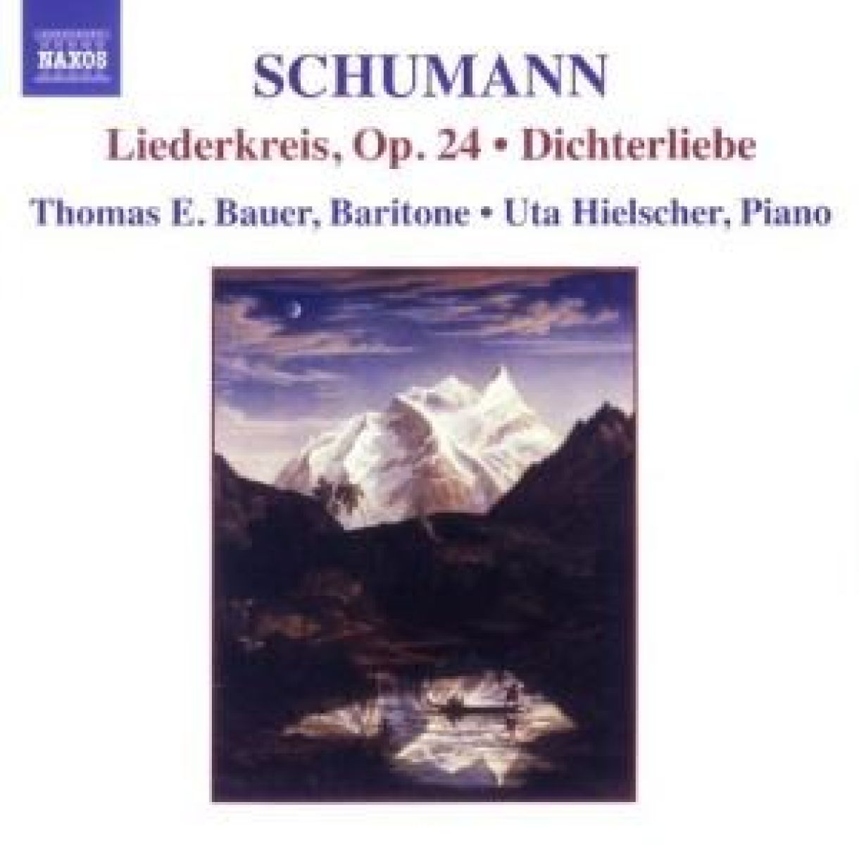 Afbeelding van Thomas E. Bauer & Uta Hielscher - Schumann: Liedekreis Op.24 | Dicherliebe