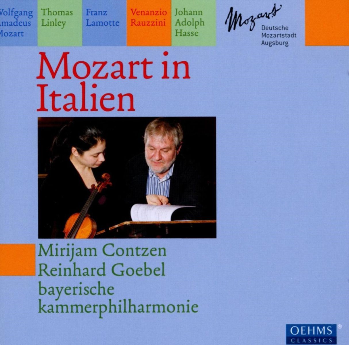 Mirijam Contzen, Reinhard Goebel, Bayerische Kammerphilharmonie - Mozart In Italy
