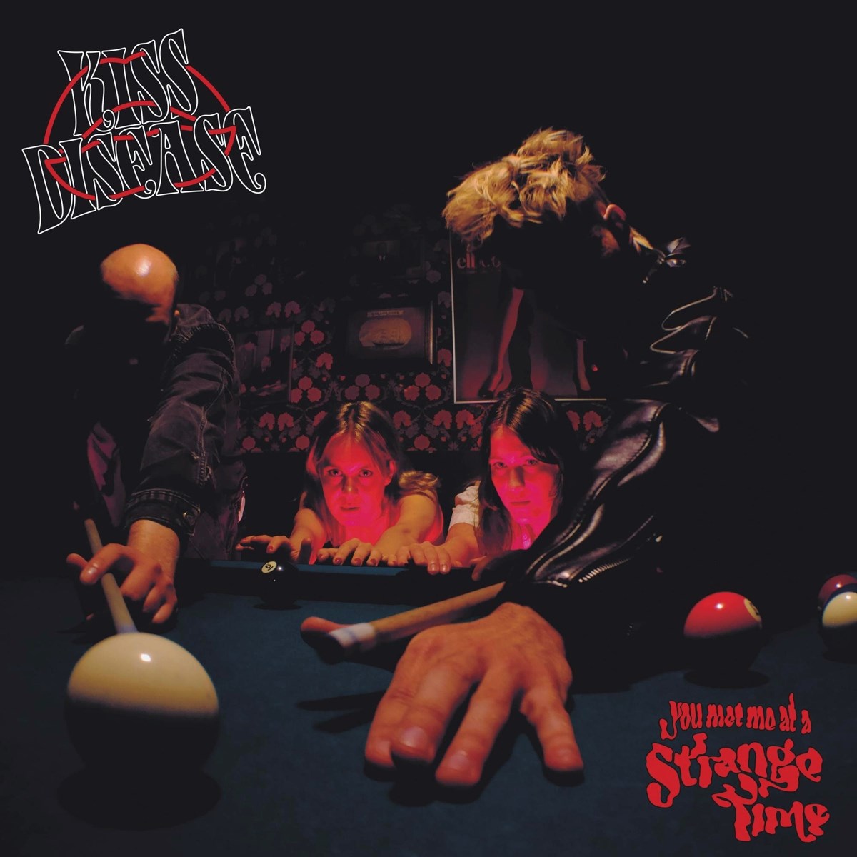 Afbeelding van Kiss Disease - You Met Me At A Strange Time