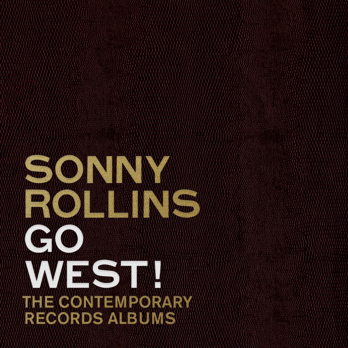 Afbeelding van Sonny Rollins - Go West!: The Contemporary Records Albums