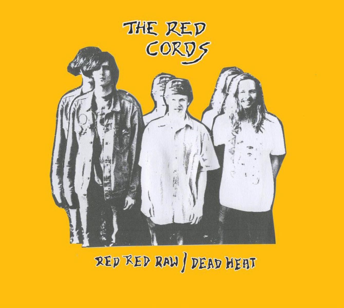Afbeelding van Red Cords - Red Red Raw/ Dead Heat