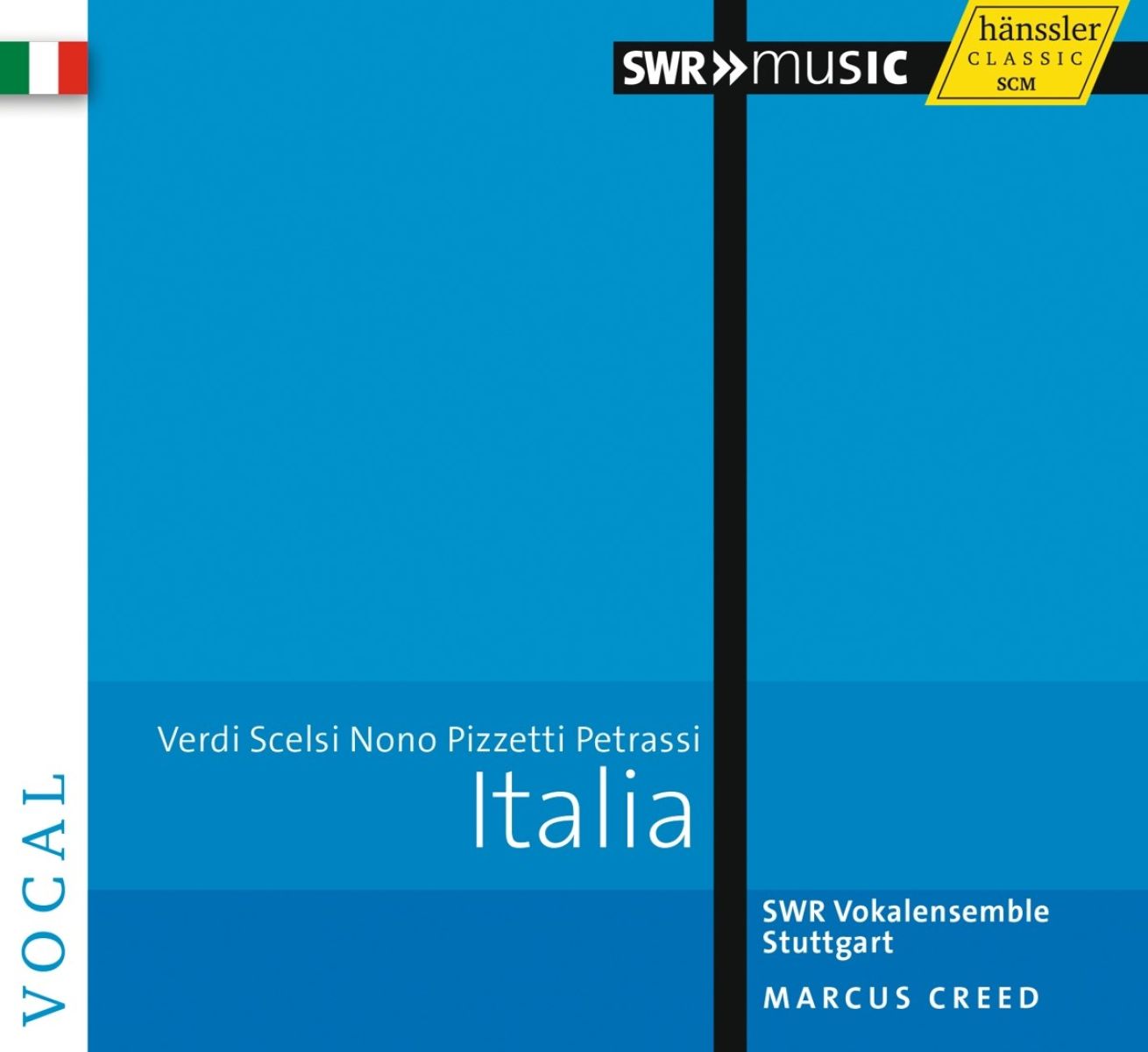 SWR Vokalensemble Stuttgart, Marcus Creed - Italia: Verdi, Scelsi, Nono, Pizzetti, Petrassi