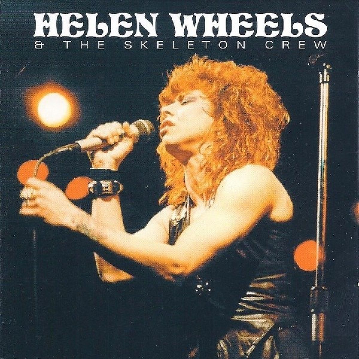 Helen Wheels & The Skeleton Crew - Helen Wheels & The Skeleton Crew