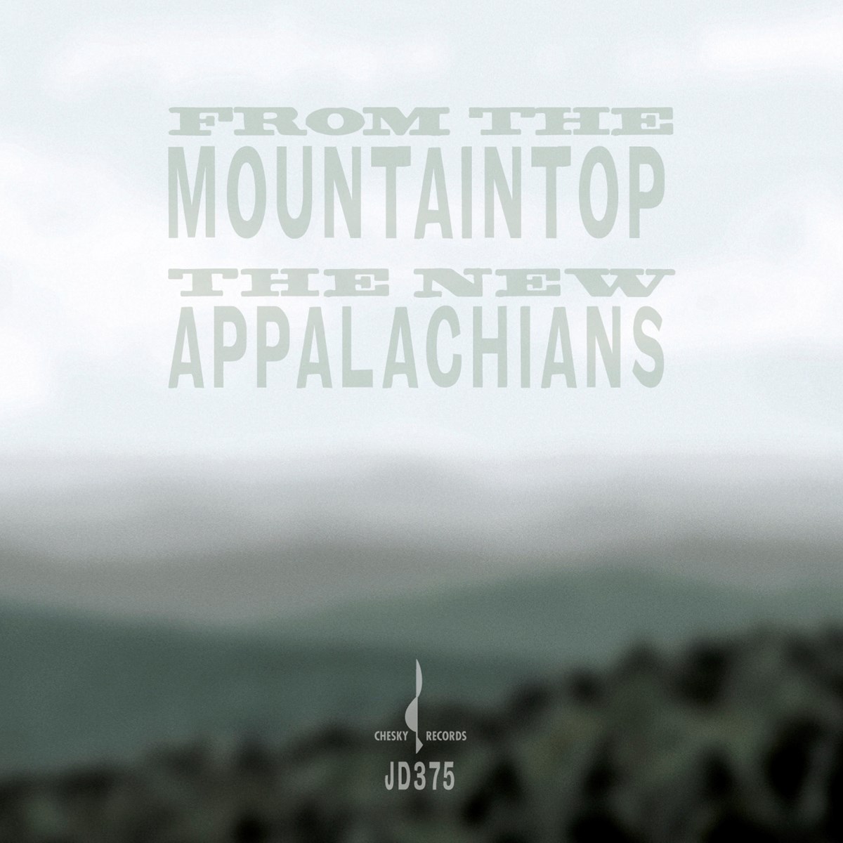 Afbeelding van The New Appalachians - From The Mountaintop