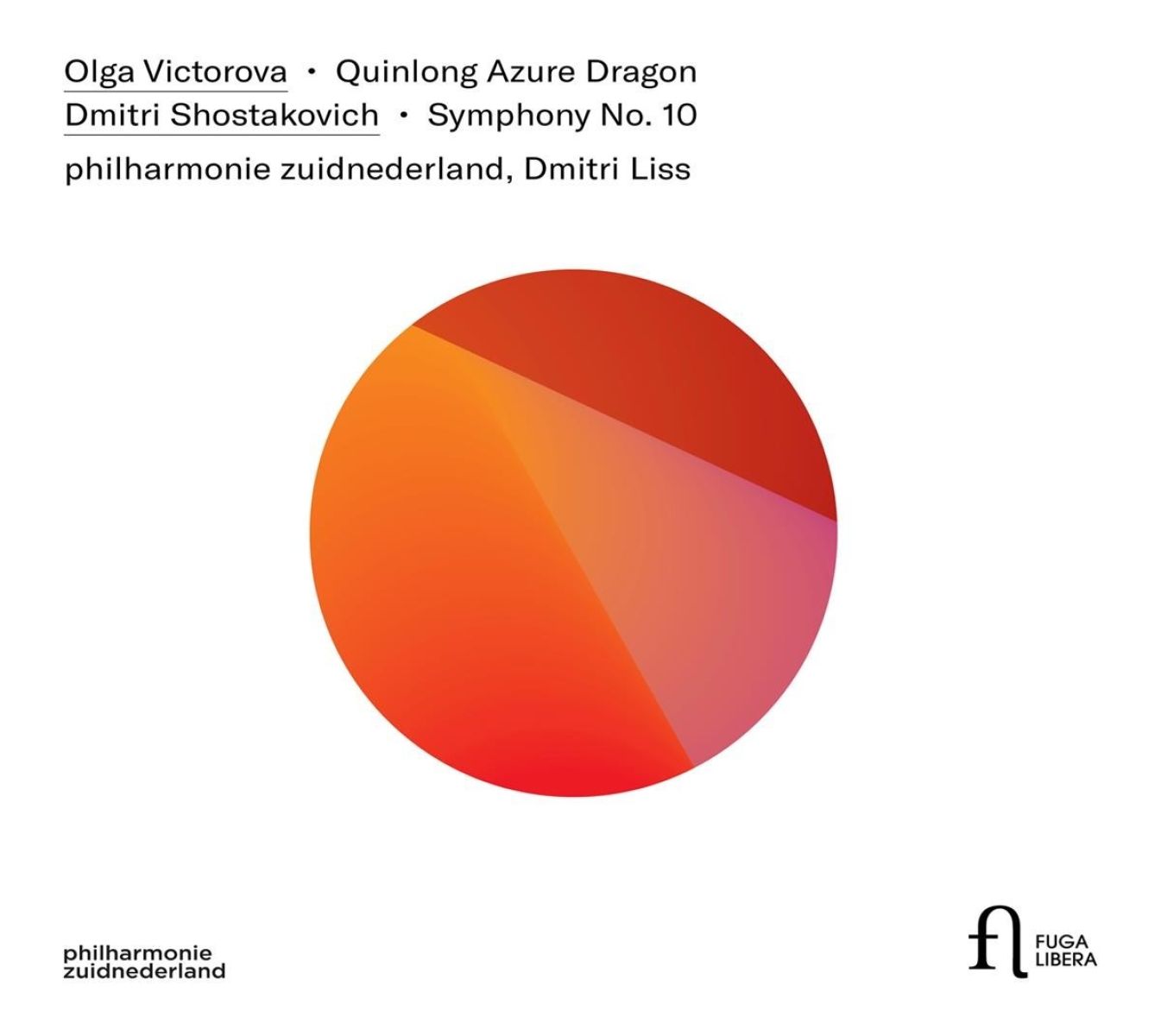 Afbeelding van Philharmonie Zuidnederland, Dmitri Liss - Quinlong Azure Dragon | Symphony No. 10