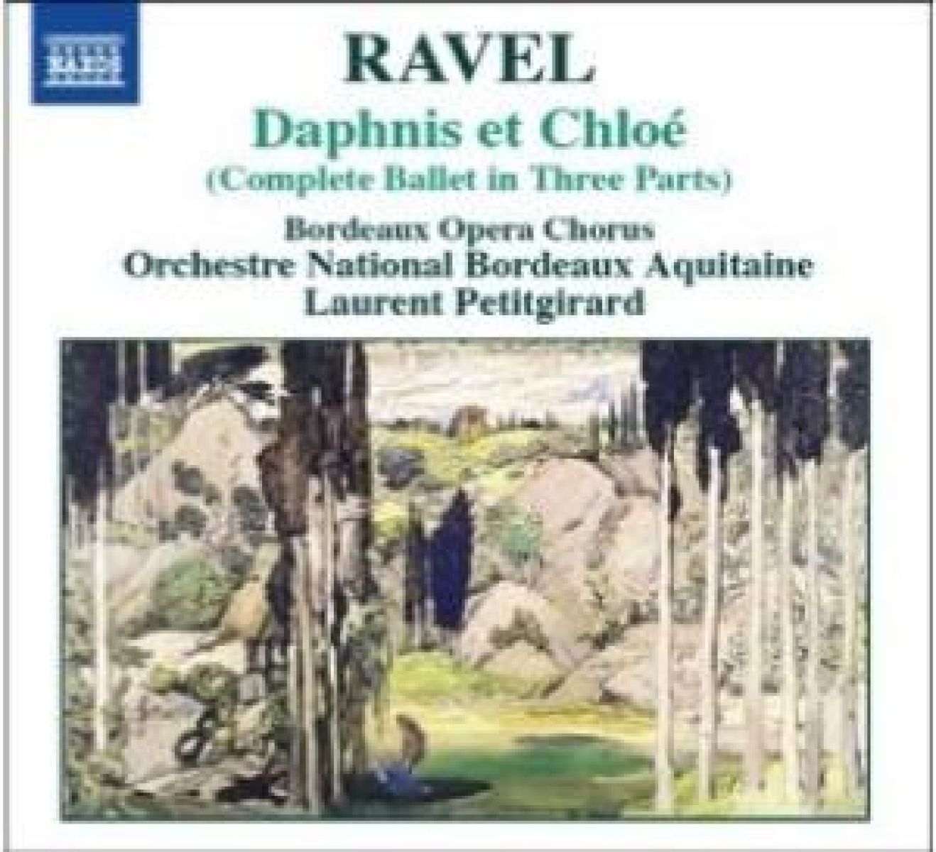 Afbeelding van Orchestra National Bordeaux Aquitaine, Laurent Petitgirard - Ravel: Daphnis Et Chloé